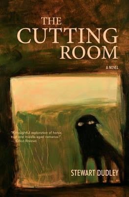 The Cutting Room by Dudley, Stewart