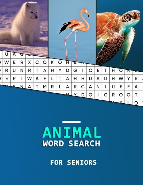 Animal Word Search for Seniors: Word locator perfect for dementia and Alzheimer's patients Stress relief and Memory Loss by Studio, Dementia Activity