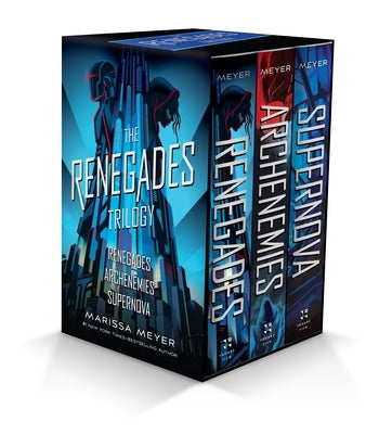 Renegades Series 3-Book Box Set: Renegades, Archenemies, Supernova by Meyer, Marissa