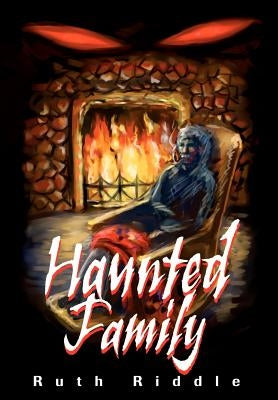 Haunted Family by Riddle, Ruth