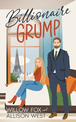 Billionaire Grump by Fox, Willow