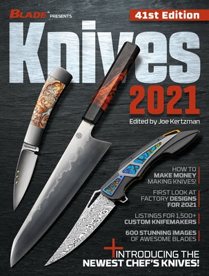 Knives 2021, 41st Edition by Kertzman, Joe