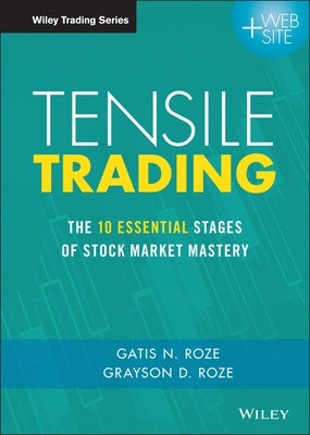 Tensile Trading by Roze, Gatis N.