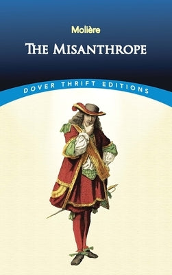 The Misanthrope by Moli&#232;re