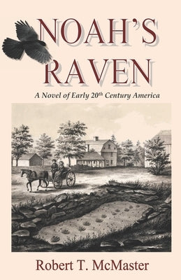 Noah's Raven by McMaster, Robert T.