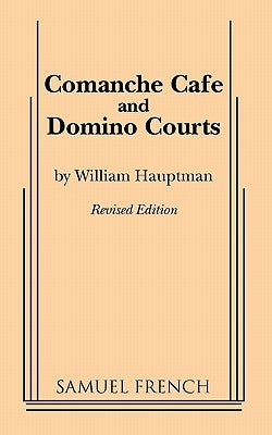 Comanche Cafe or Domino Courts by Hauptman, William