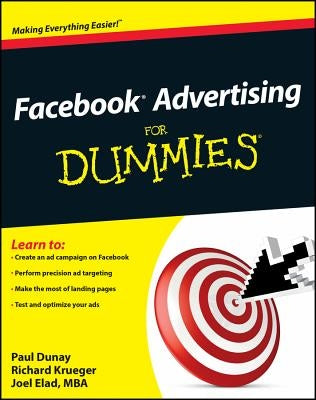 Facebook Advertising for Dummies by Dunay, Paul