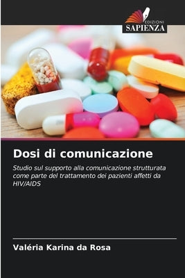 Dosi di comunicazione by Da Rosa, Valéria Karina