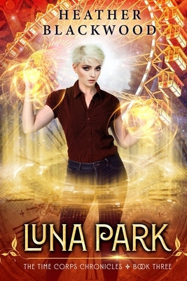 Luna Park by Blackwood, Heather