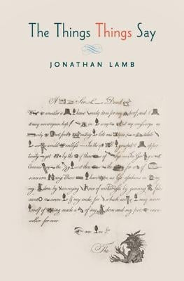 The Things Things Say by Lamb, Jonathan