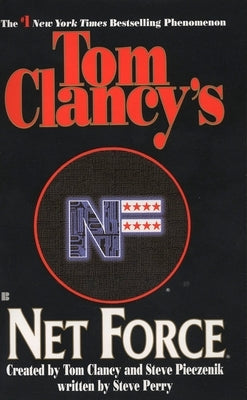 Tom Clancy's Net Force by Clancy, Tom