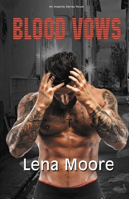 Blood Vows by Moore, Lena