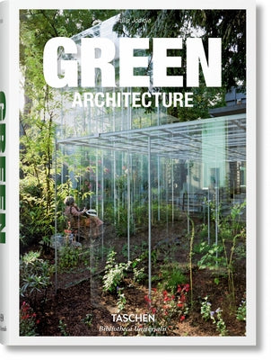 Green Architecture by Jodidio, Philip