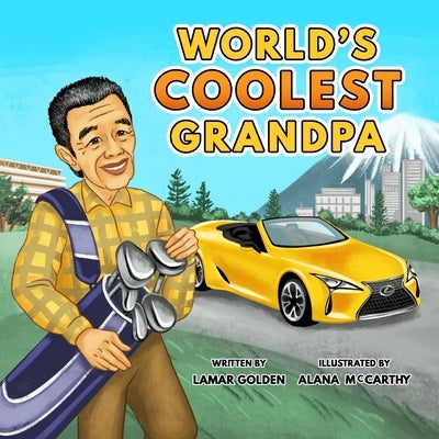 World's Coolest Grandpa by Golden, Lamar