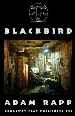 Blackbird by Rapp, Adam