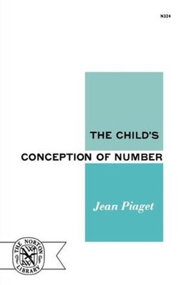 The Child's Conception of Number by Piaget, Jean Jean