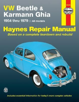 VW Beetle & Karmann Ghia 1954 Through 1979 by Haynes, John