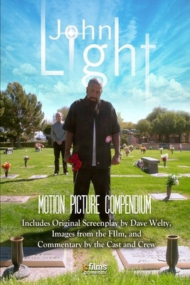 John Light: Motion Picture Compendium by Welty, Dave