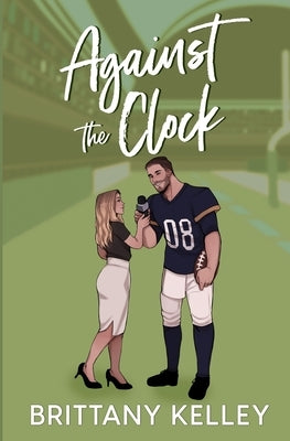 Against The Clock by Kelley, Brittany