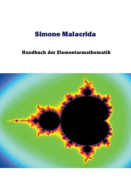 Handbuch der Elementarmathematik by Malacrida, Simone