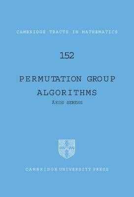 Permutation Group Algorithms by Seress, &#193;kos