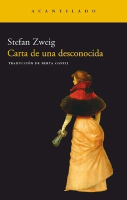 Carta de Una Desconocida by Zweig, Stefan