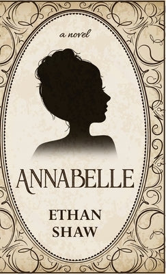 Annabelle by Shaw, Ethan