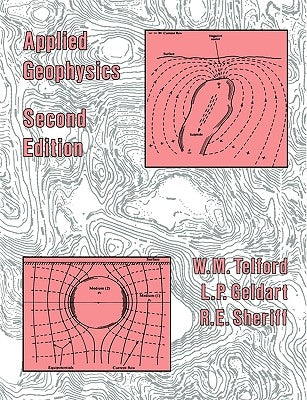 Applied Geophysics by Telford, W. M.