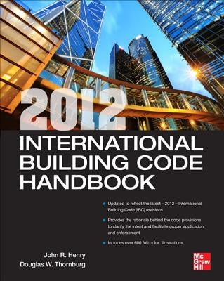 2012 International Building Code Handbook by Thornburg, Douglas