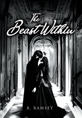 The Beast Within by Ramsey, B.