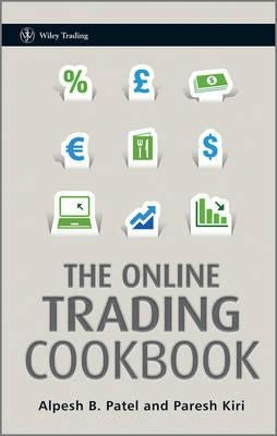 The Online Trading Cookbook by Patel, Alpesh