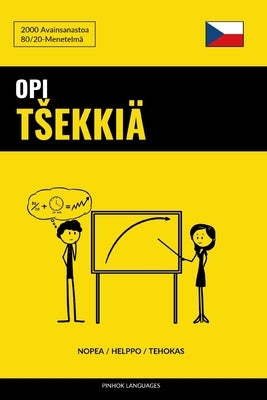 Opi Tsekkiä - Nopea / Helppo / Tehokas: 2000 Avainsanastoa by Languages, Pinhok