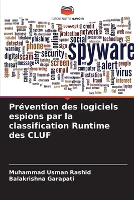 Prévention des logiciels espions par la classification Runtime des CLUF by Rashid, Muhammad Usman