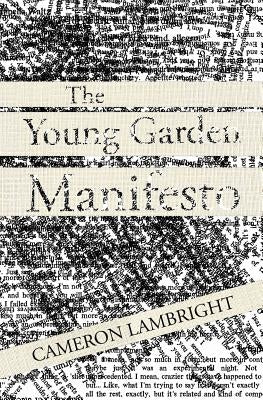 The Young Garden Manifesto by Lambright, Cameron