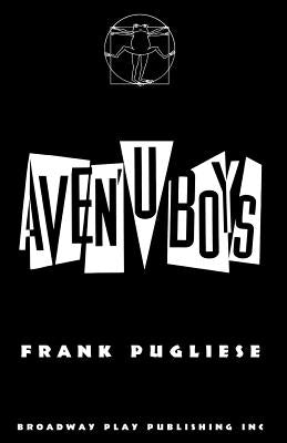 Aven'u Boys by Pugliese, Frank
