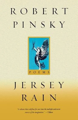 Jersey Rain: Poems by Pinsky, Robert