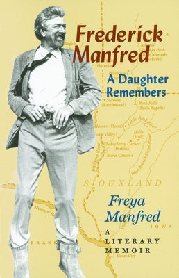 Frederick Manfred by Manfred, Freya