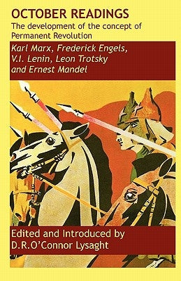 October Readings: the development of the concept of Permanent Revolution by O'Connor Lysaght, D. Rayner