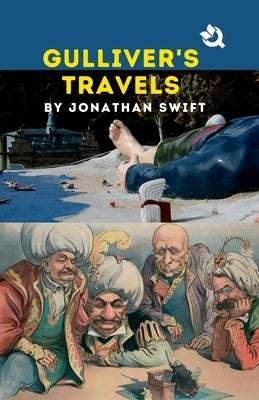 Gulliver's Travels by Swift, Jonathan