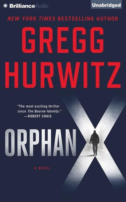 Orphan X by Hurwitz, Gregg