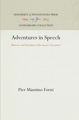 Adventures in Speech by Forni, Pier Massimo