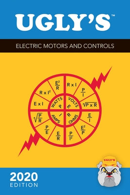 Ugly's Electric Motors and Controls, 2020 Edition by Miller, Charles R.