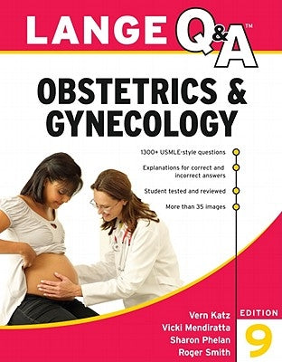 Lange Q&A Obstetrics & Gynecology, 9th Edition by Katz, Vern