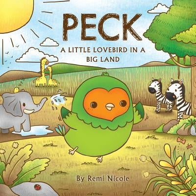 Peck - A Little Lovebird In A Big Land by Nicole, Remi