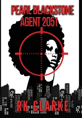 Pearl Blackstone Agent 2051 by Clarke, Rk