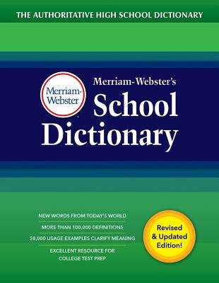 Merriam-Webster's School Dictionary by Merriam-Webster, Inc