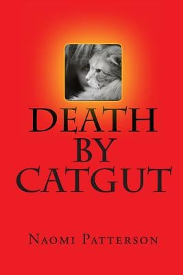 Death By Catgut by Lingner