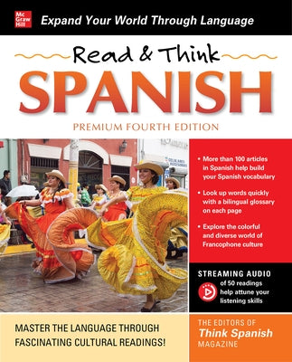 Read & Think Spanish, Premium Fourth Edition by The Editors of Think Spanish