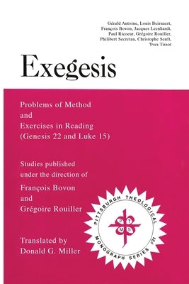 Exegesis by Bovon, Francois