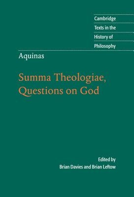Aquinas: Summa Theologiae, Questions on God by Leftow, Brian